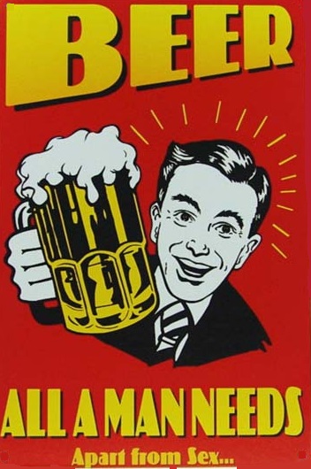 Beer All A Man Needs — Poster Plus 8223