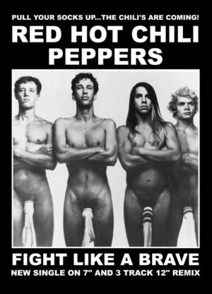 Red Hot Chili Peppers Fight Like A Brave Single Release Promo Poster