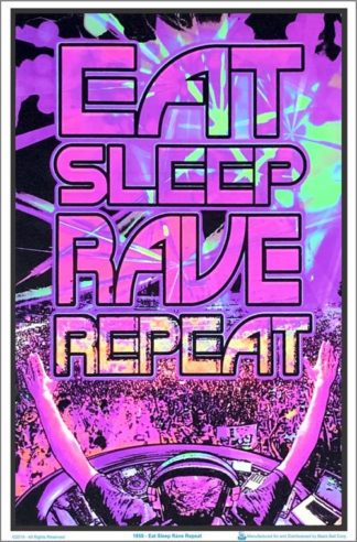 Eat Sleep Rave Repeat Flocked Velvet Blacklight Poster