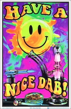 Have A Nice Dab Flocked Velvet Blacklight Poster
