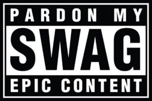 Pardon My Swag