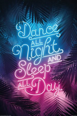 Dance All Night Poster