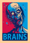 Zombie Brains Tin Sign