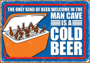 Man Cave Cold Beer Tin Sign