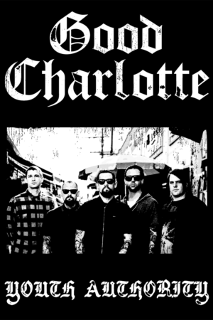 Good Charlotte Youth Authority Poster