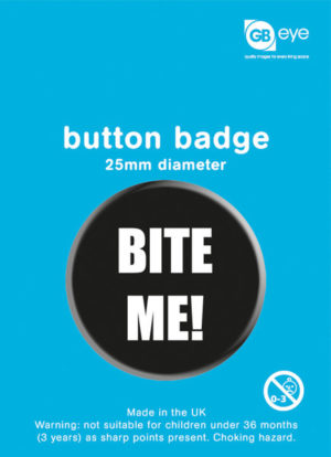 Bite Me Badge Single