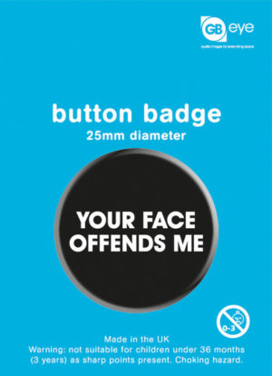 Your Face Badge Single