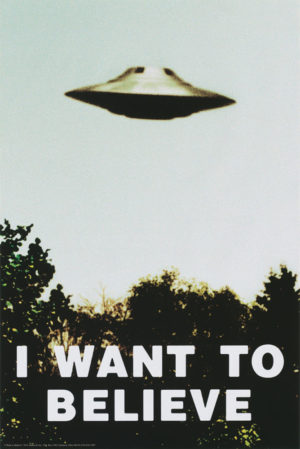 I Want To Believe UFO The X-Files Poster