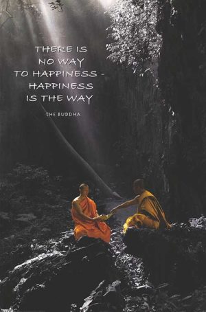 Buddha - Happiness Is The Way Poster