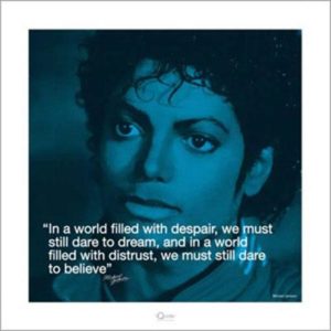 Michael Jackson Quote Blue Photographic Print