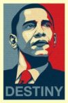 Barack Obama Destiny Blue Red Mini Poster