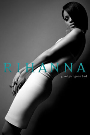 Rihanna Good Girl Gone Bad Album Cover Poster (Published 2007, some wear)