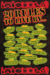 Twenty Rules to Live By Poster