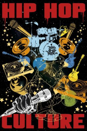 Hip Hop Culture Poster