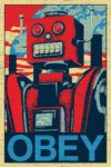 Robot Obey Poster