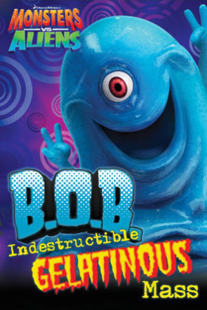 Monsters vs. Aliens Bob Poster