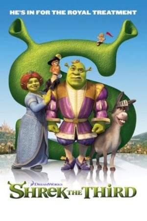 Shrek The Third Royal Treatment Poster