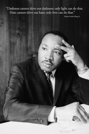 Martin Luther King Jr. Darkness Poster