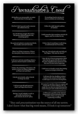 Procrastinator's Creed Poster