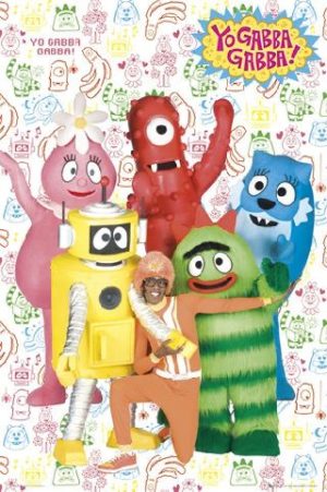 Yo Gabba Gabba!