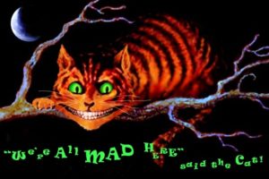 We're All Mad Here Cheshire Cat Poster
