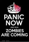 Panic Now And Run Zombies Tin Sign