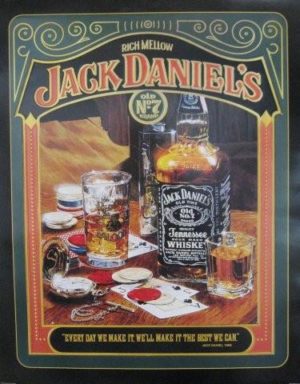 Jack Daniels Every Day We Make it, We'll Make It The Best We Can