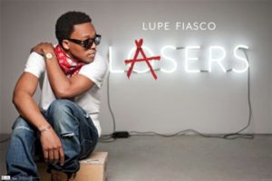 Lupe Fiasco Lasers Poster