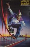 Extreme Zombies Skates Golden Gate Bridge Poster
