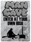 Man Cave Tin Sign