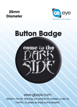 Dark Side Badge Single
