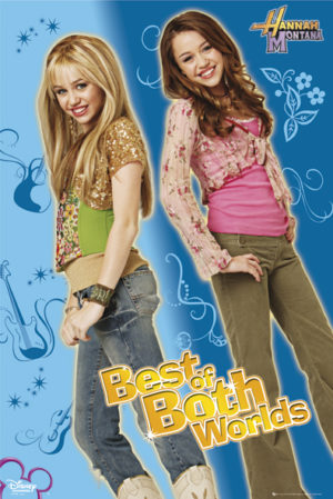 Hannah Montana Both Worlds Poster