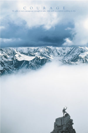 Courage Mountain Climber Poster
