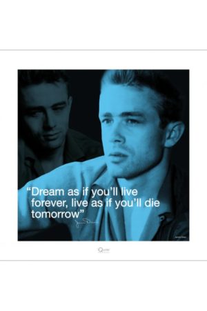 James Dean Quote Dream Photographic Print