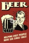 Beer Helping Ugly People Red