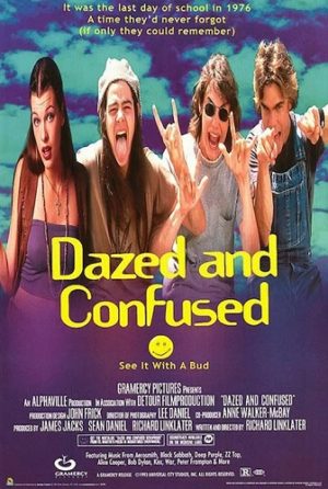 Dazed and Confused Poster