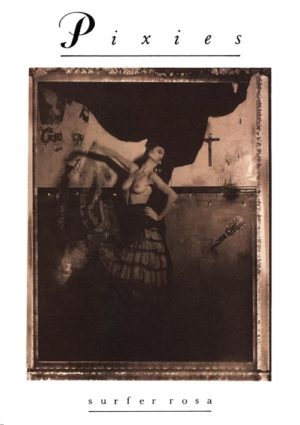 The Pixies Surfer Rosa Album Cover A1 Poster