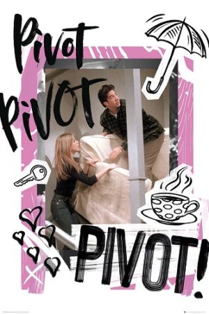Friends Pivot Poster