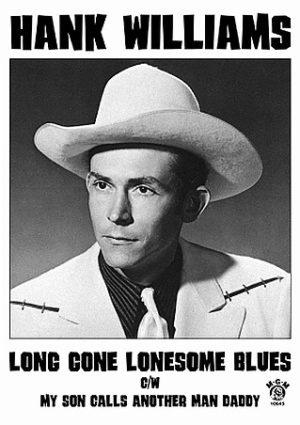 Hank Williams Long Gone Lonesome Blues