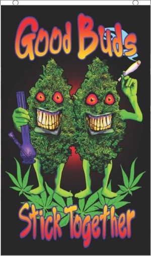 Good Buds Stick Together Flag