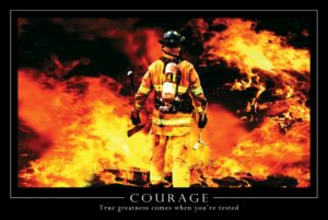 Courage Firefighter Poster