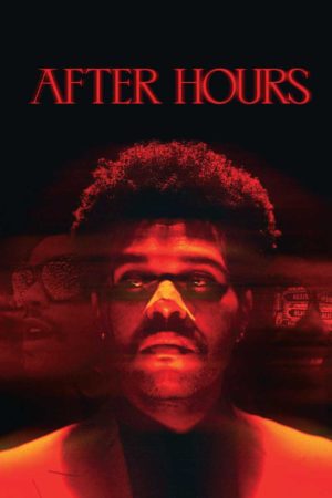 The Weeknd After Hours Poster