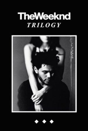 The Weeknd Trilogy Album Cover Poster