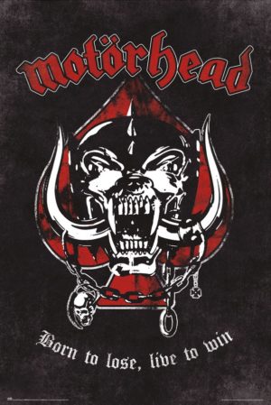 Motorhead Born to Lose Poster