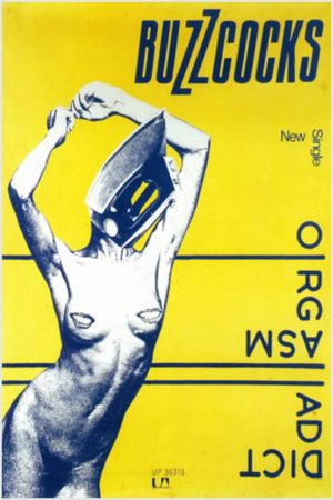 Buzzcocks Orgasm Addict A1 Poster