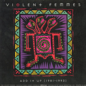 Violent Femmes Add It Up Album Cover Peel and Stick Vintage Sticker 1993