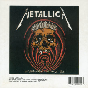 Metallica The Shortest Straw In Vertigo You Will Be Lyric Vintage Static Sticker 1992