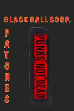 Punks Not Dead Woven Sew On Patch - Image 2
