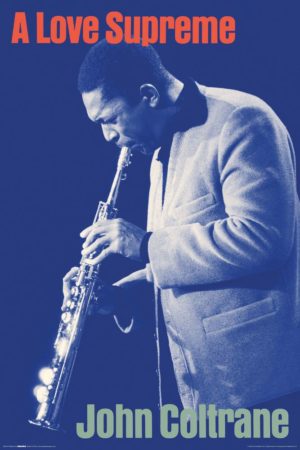 John Coltrane A Love Supreme Poster