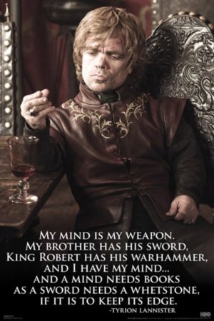 Game Of Thrones Tyrion Quote Poster